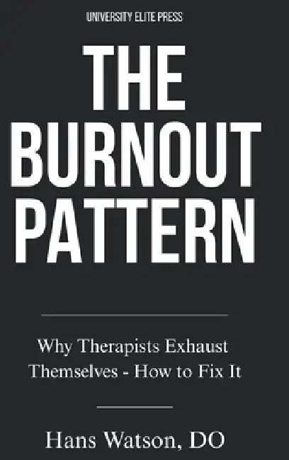 The Burnout Pattern by Hans Watson Do