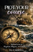 Plot Your Course: Adventures in Rhythm, Rhyme, and Reflection by Dj Carroll