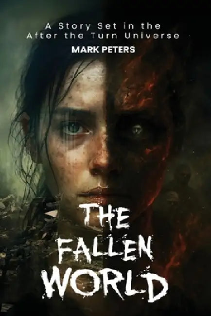 The Fallen World by Mark Peters