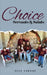 Choice Servants and Saints by Nick Farone