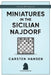 Miniatures in the Sicilian Najdorf by Carsten Hansen