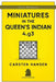 Miniatures in the Queen's Indian: 4.g3 by Carsten Hansen