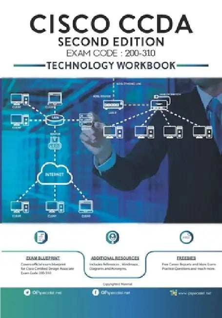CCDA Cisco Certified Design Associate Technology Workbook: Exam: 200-310 by Ip Specialist