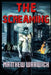 The Screaming: Dead City: A British Zombie Horror by Matthew Warwick