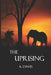 The Uprising by A. Davis