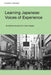 Learning Japanese: Voices of Experience by Belinda Kennett, Yuriko Nagata