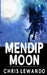 Mendip Moon by Chris Lewando