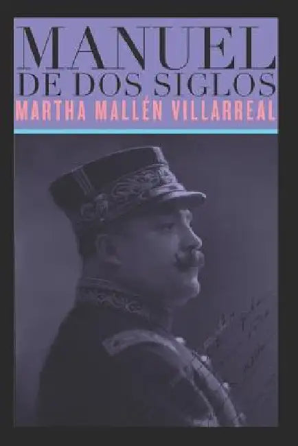Manuel de DOS Siglos by Mall