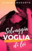 Selvaggia voglia di lei by Giulia Amaranto