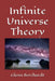Infinite Universe Theory by Glenn Borchardt
