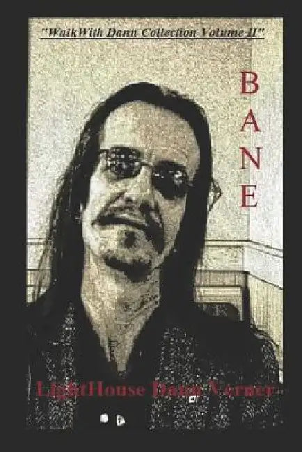 Bane by Lighthouse Dann Verner