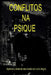 Conflitos na Psique: Aprenda a observar seu mundo por outro ângulo by Eliezer de Jesus Gonçalves