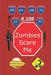 Zombies Scare Me 100 (Deutsche Ausgabe) by Oro, I. D.