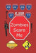 Zombies Scare Me 100 (Edizione Italiana) by Oro, I. D.