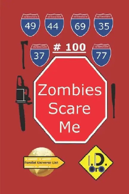 Zombies Scare Me 100 (Edicion en español) by Oro, I. D.