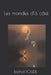 Les mondes d'à côté by Foudil, Rachid