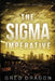 The Sigma Imperative by Greg Dragon
