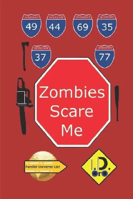 Zombies Scare Me (Edición Español) by Oro, I. D.
