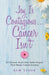 Joy Is Contagious... Cancer Isn't: 12 Women Share How Faith Shaped Their Breast Cancer Journey by Kim Tisor