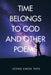 Time Belongs to God and Other Poems by Leong Kwok Thye
