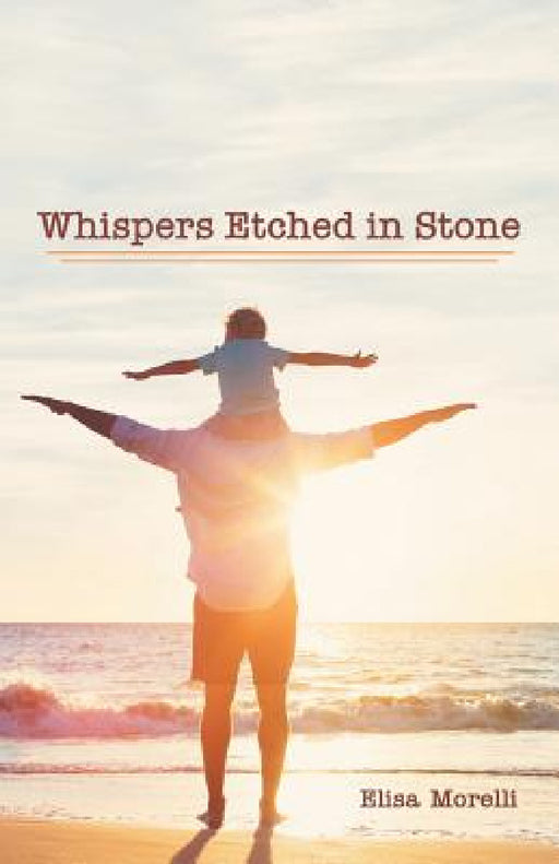 Whispers Etched in Stone by Elisa Morelli