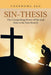 Sin-Thesis: The Compelling Power of Sin and How to Be Free from It by Chukwuma Agu