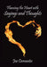 Flaming the Heart with Sayings and Thoughts by Joe Cervantes
