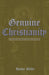 Genuine Christianity: A Study of Paul's Letter to Titus by Justin Miller