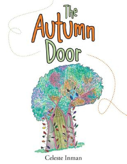 The Autumn Door by Celeste Inman