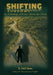 Shifting Shadows: An Anthology of Essays About the Christ by B. Neil Shaw