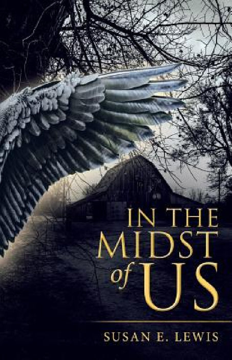 In the Midst of Us by Susan E. Lewis