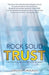 Rock Solid Trust: Trusting God When Life Is Hard by Virginia Grounds