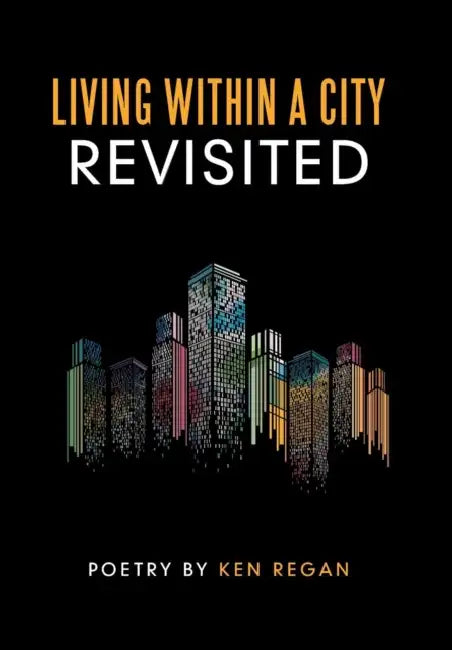 Living Within a City Revisited by Ken Regan