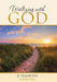 Waltzing with God by Jj Hammond