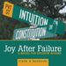 Joy After Failure: A Model for Decision Making by Linda a. Bankoski