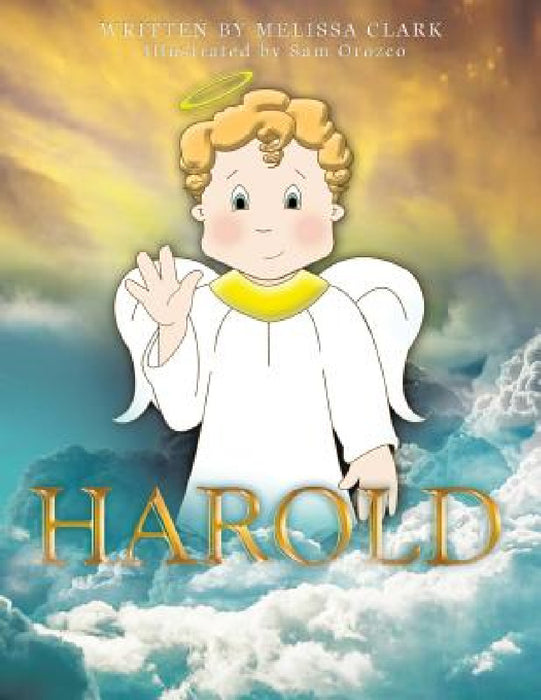 Harold by Melissa Clark, Sam Orozco