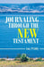 Journaling Through the New Testament by Amy Priddy