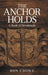 The Anchor Holds: A Book of Devotionals by Ron Crowe
