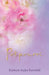 Potpourri by Kathryn Sojka-Fairchild