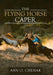 The Flying Horse Caper by Ann O. Chehak