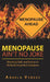 Menopause Ain't No Joke: Blending Faith and Humor in Perfectly Imperfect Situations by Angela Verges