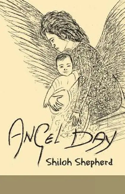 Angel Day by Shiloh Shepherd