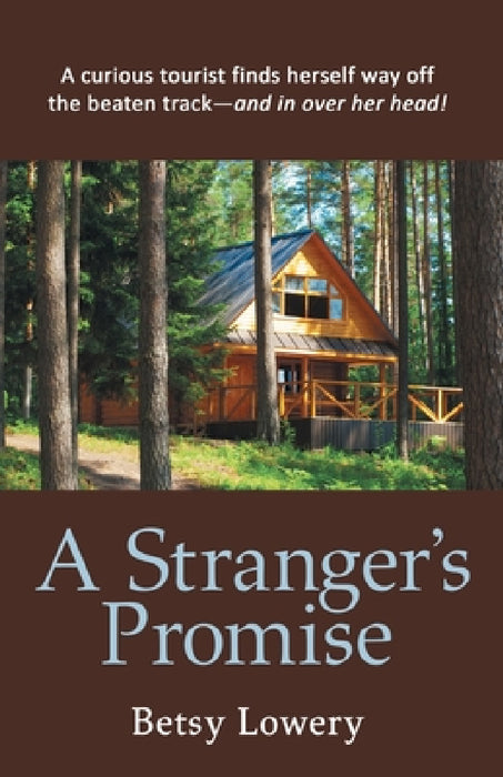 A Stranger's Promise by Betsy Lowery