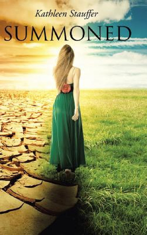 Summoned by Kathleen Stauffer