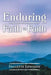 Enduring Faith to Faith by Paulette Edwards