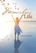 A Miraculous Life by Dianne Shober