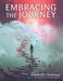 Embracing the Journey by Kimburli Matthews