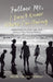 Follow Me, I Don't Know Where I'm Going: Reflections on Love, Loss, and Life by a Too-Young Widow by Nicole Venzke Peterson