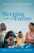 Sleeping with the Enemy: The Devil's Lies to Today's Families by Melvin S. Baker Lmsw