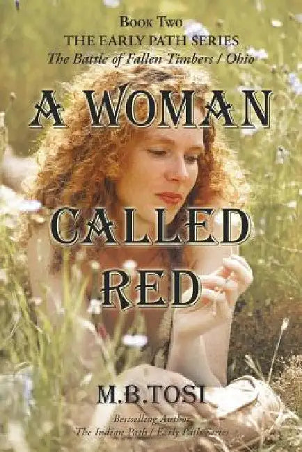 A Woman Called Red by M. B. Tosi